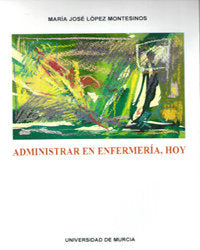 Administrar en Enfermería Hoy, de LÓPEZ MONTESINOS | portada del libro