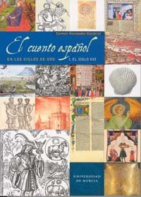 CUENTO ESPAÑOL EN LOS SIGLOS DE ORO: SIGLO XVI | portada del libro