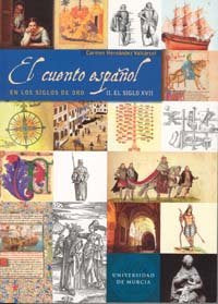 CUENTO ESPAÑOL EN LOS SIGLOS DE ORO: SIGLO XVII | portada del libro