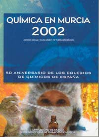 Quimica en Murcia 2002, de BÓDALO SANTOYO | portada del libro