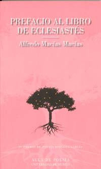 Prefacio Al Libro del Eclesiastes, de MACIAS MACIAS | portada del libro