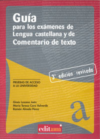 Guía para los Exámenes de Lengua Castellana y de Comentario de Texto. 3ª Ed., de LOZANO JAÉN | portada del libro