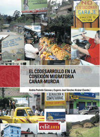 El Codesarrollo en la Conexion Migratoria Cañar- Murcia, de SÁNCHEZ ALCAZAR | portada del libro