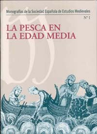 La Pesca en la Edad Media, de Sánchez Zabala | portada del libro
