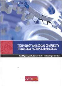 Technology And Social Complexity. Tecnología y Complejidad Social, de AGUADO TERRÓN | portada del libro