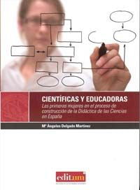 Científicas y Educadoras, de DELGADO MARTÍNEZ | portada del libro