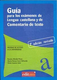 Guía para los Exámenes de Lengua Castellana y Comentario de Texto (2ª Edición), de ALMELA PÉREZ | portada del libro