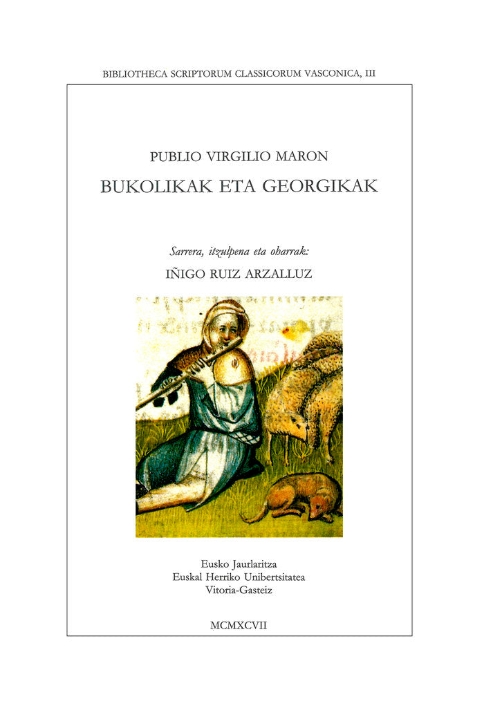 Bukolikak eta Georgikak, de Ruiz Arzalluz, Iñigo | portada del libro
