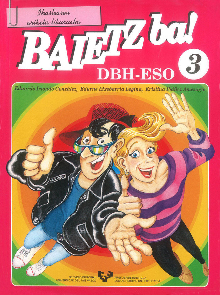 Baietz ba! 3. Ikaslearen ariketa-liburuska, de Etxebarria Legina, Edurne | portada del libro