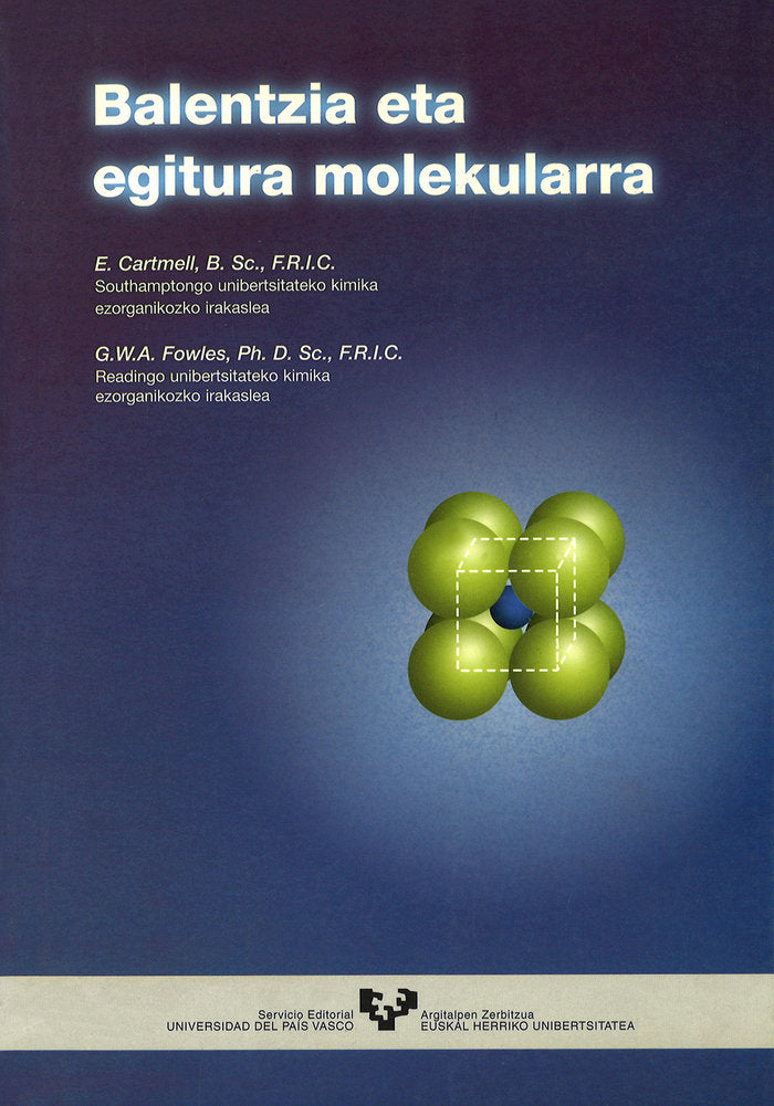 Balentzia eta egitura molekularra, de Fowles, G. W. A. | portada del libro