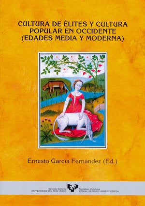 Cultura de élites y cultura popular en Occidente (Edades Media y Moderna), de GARCIA FERNANDEZ,ERNESTO | portada del libro