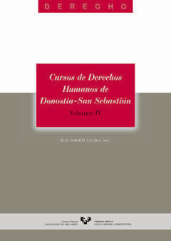 Cursos de Derechos Humanos de Donostia - San Sebastián. Volumen IV, de SOROETA LICERAS,JUAN | portada del libro