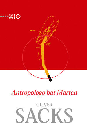 Antropologo bat Marten, de Sacks, Oliver | portada del libro