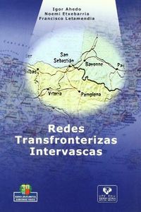 REDES TRANSFRONTERIZAS INTERVASCAS, de AA.VV. | portada del libro