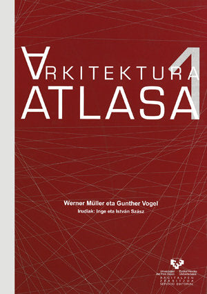 Arkitektura Atlasa 1. Gai orokorrak Mesopotamiatik Bizantziora, de Müller, Werner | portada del libro