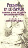 Perdidas en el espacio : formas de ocupar, recorrer y representar los lugares, de Penamarín | portada del libro