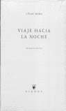 Viaje hacia la noche, de Moro, César | portada del libro