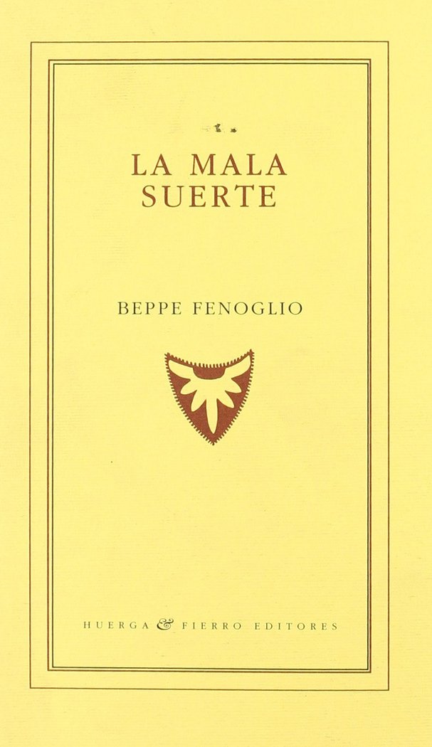 La mala suerte, de Fenoglio | portada del libro