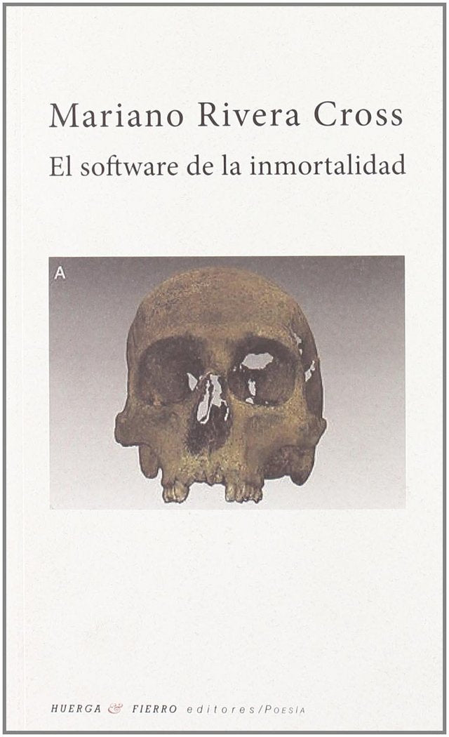 El software de la inmortalidad, de Rivera Cross | portada del libro