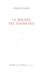 La mirada del geómetra, de Guache | portada del libro