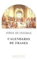 Calendario de frases, de Esteban, Jorge de | portada del libro
