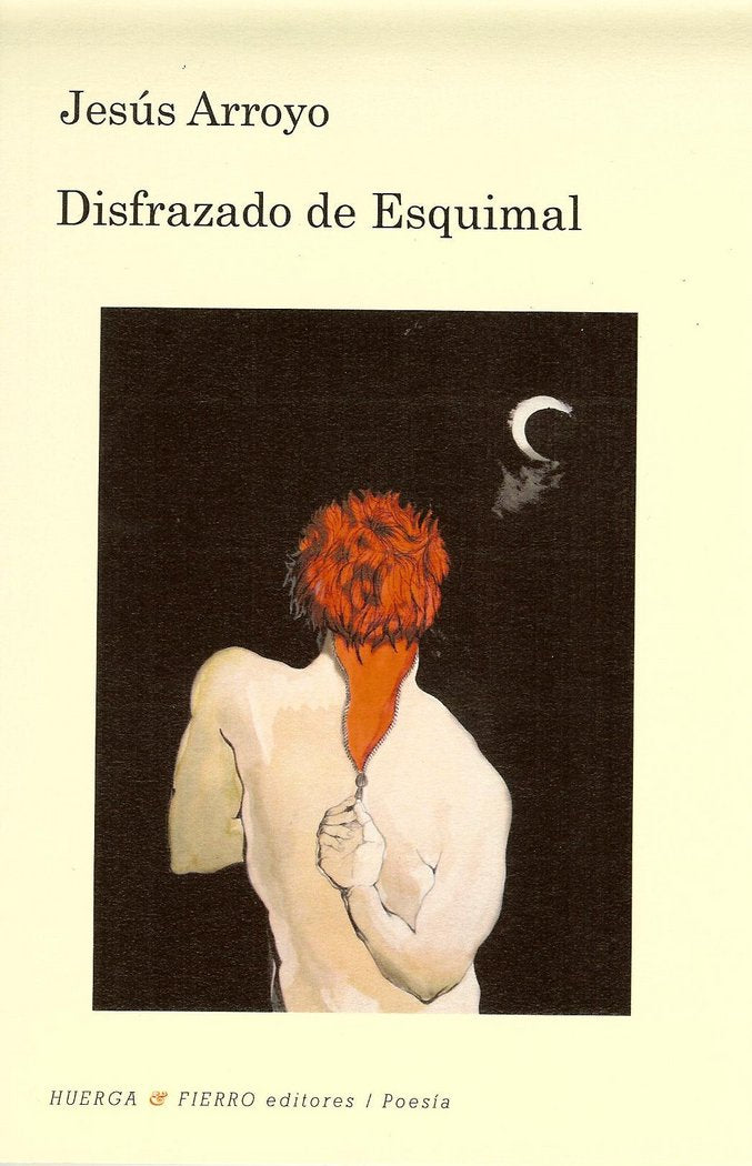 Disfrazado de Esquimal, de Arroyo Ordás, Jesús | portada del libro