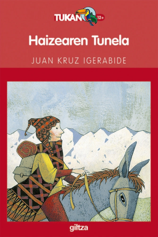 HAIZEAREN TUNELA (EL TÚNEL DEL VIENTO), de JUAN KRUZ IGERABIDE SARASOLA | portada del libro