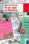 Fin de siglo en Palestina, de Murado | portada del libro