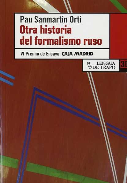 Otra historia del formalismo ruso, de Sanmartí Ortí | portada del libro