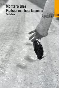 POLVO EN LOS LABIOS, de GLEZ, MONTERO | portada del libro