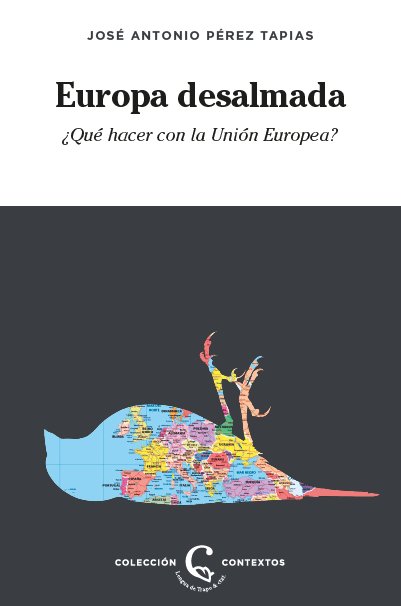 Europa desalmada, de Pérez Tapias, Jose Antonio | portada del libro