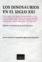 Los dinosaurios en el siglo XXI, de AA. VV. | portada del libro