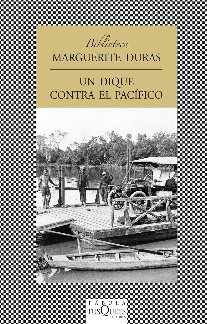 Un dique contra el pacífico, de Duras | portada del libro