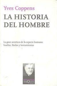 La historia del hombre, de Coppens, Yves | portada del libro