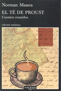 El té de Proust, de Manea, Norman | portada del libro