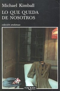 Lo que queda de nosotros, de Kimball, Michael | portada del libro