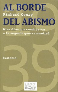 Al borde del abismo, de Overy, Richard | portada del libro