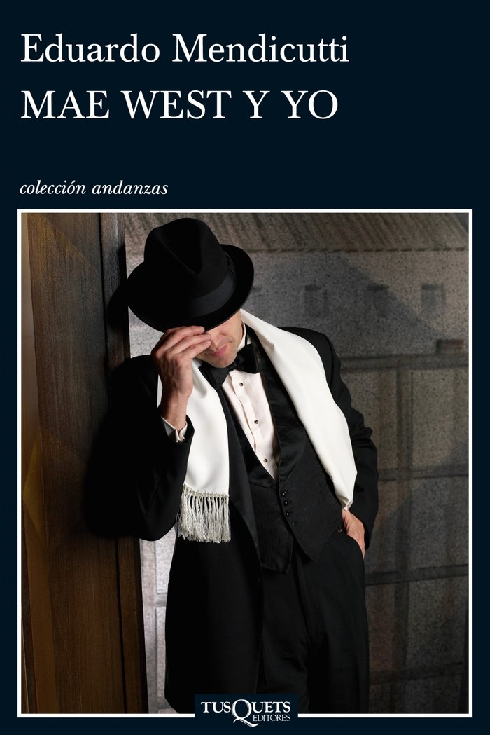 Mae West y yo, de Mendicutti, Eduardo | portada del libro