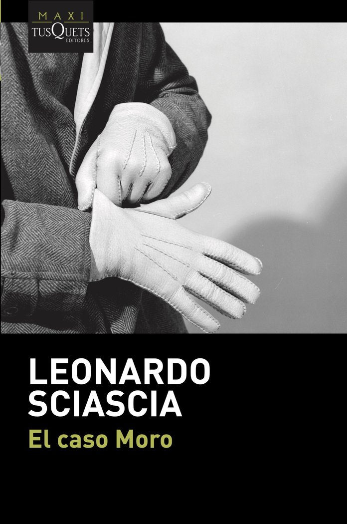 El caso Moro, de Sciascia, Leonardo | portada del libro