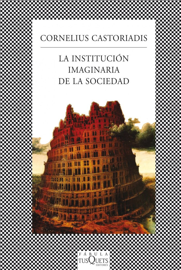 La institución imaginaria de la sociedad, de Castoriadis | portada del libro