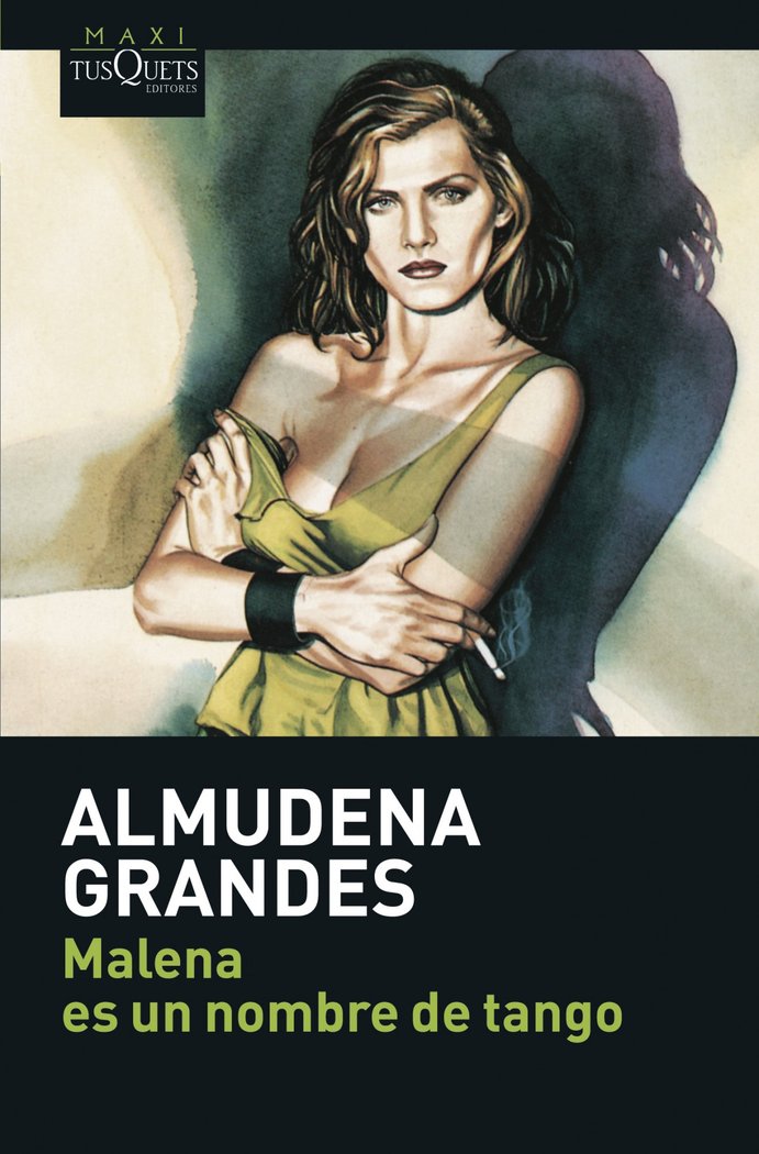 Malena es un nombre de tango, de Grandes, Almudena | portada del libro