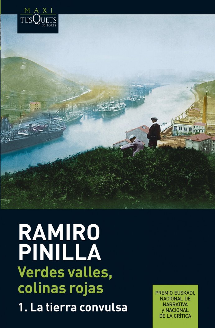 Verdes valles, colinas rojas 1. La tierra convulsa, de Pinilla, Ramiro | portada del libro