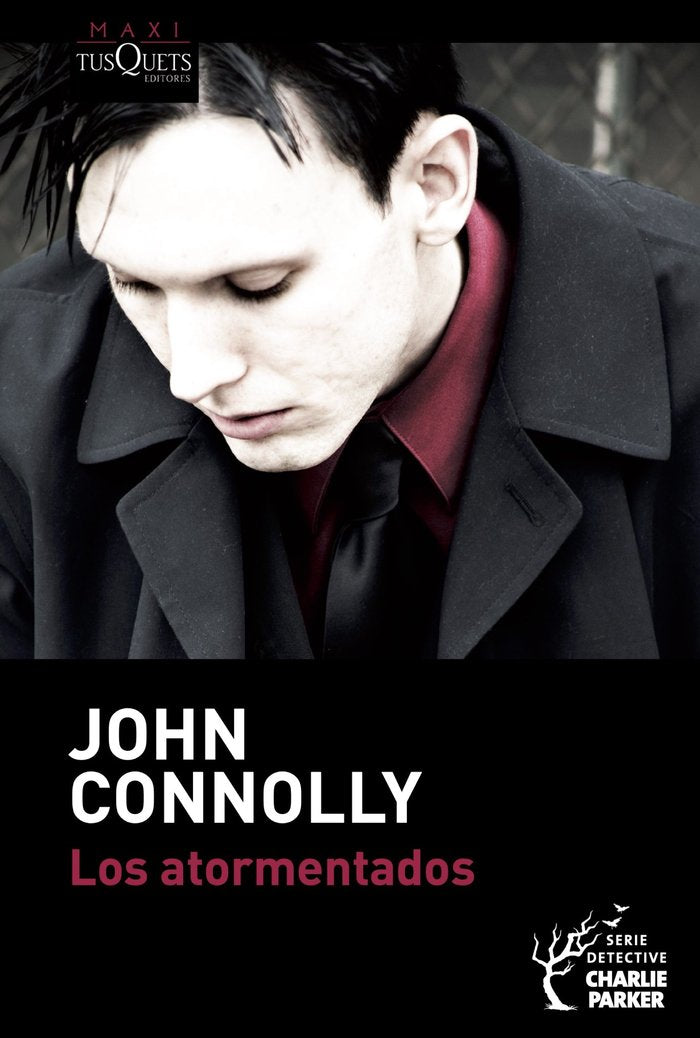 Los atormentados, de Connolly, John | portada del libro