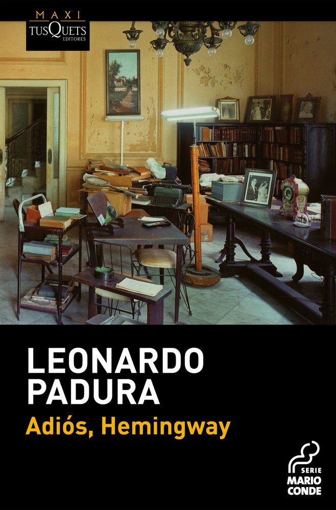 Adiós, Hemingway, de Padura, Leonardo | portada del libro