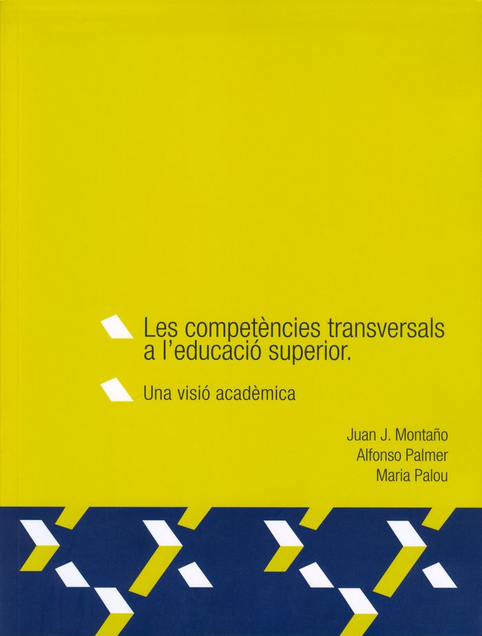 Les competències transversals a lÆeducació superior, de Montaño Moreno | portada del libro