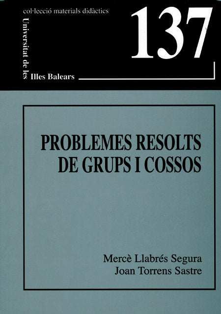 Problemes resolts de grups i cossos, de Llabrés Segura | portada del libro