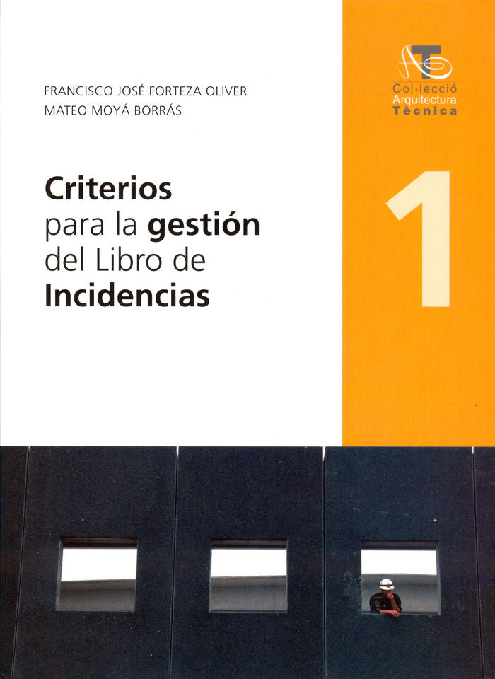 Criterios para la gestión del Libro de Incidencias, de Forteza Oliver | portada del libro