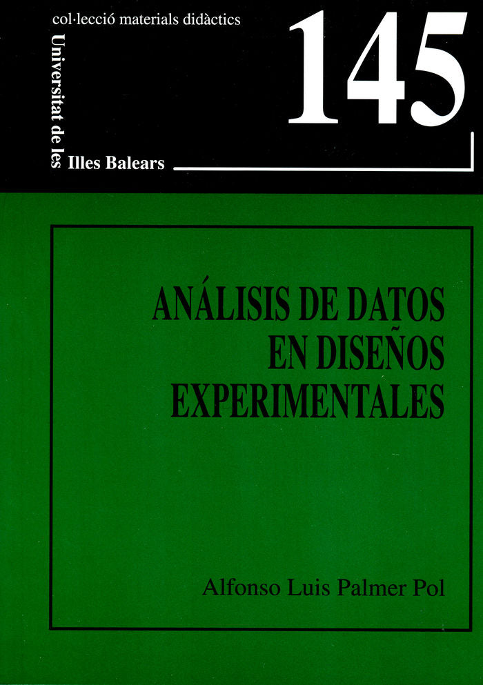 ANALISIS DE DATOS EN DISEÑOS EXPERIMENTALES, de PALMER POL | portada del libro