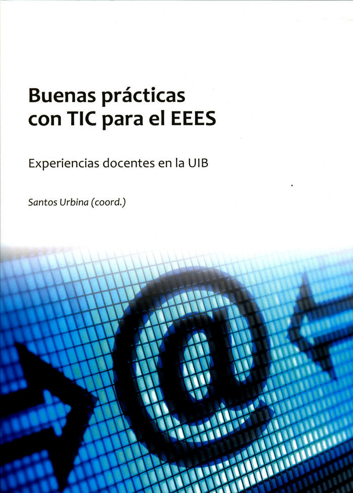 BUENAS PRACTICAS CON TIC PARA EL EEES, de URBINA RAMIREZ | portada del libro