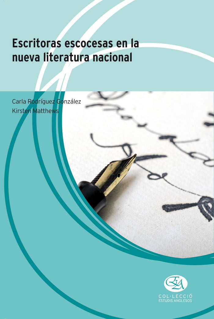 Escritoras escocesas en la nueva literatura nacional, de Rodríguez González, Carla | portada del libro